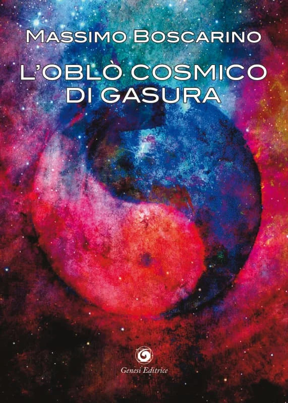 L'oblò cosmico di Gasura - Massimo Boscarino