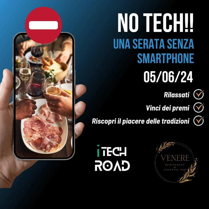 No tech - Una serata senza smartphone #1